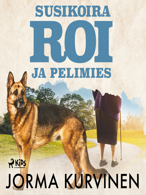 Cover image for Susikoira Roi ja pelimies